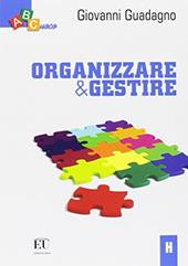 Organizzare e gestire.