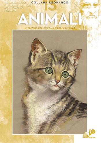 Animali  - Libro Vinciana Editrice 1985, Collezione Leonardo | Libraccio.it