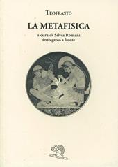 La metafisica. Testo greco a fronte