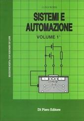 Sistemi e automazione. Con espansione online. industriali. Vol. 1