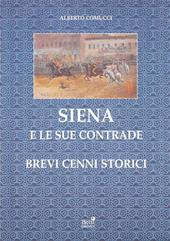 Siena e le sue contrade. Brevi cenni storici