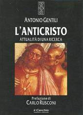 L' anticristo. Attualità di una ricerca