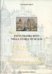 Festa, teatro, rito nella storia di Sicilia