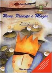 Rane, principi e magia