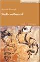 Studi cavallereschi - Riccardo Bruscagli - Libro Società Editrice Fiorentina 2003, Biblioteca di letteratura | Libraccio.it
