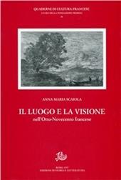 Il luogo e la visione nell'Otto-Novecento francese