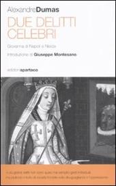 Due delitti celebri. Giovanna di napoli e Nisida