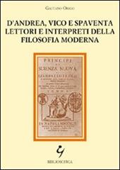 D'Andrea, Vico e Spaventa lettori e interpreti della filosofia moderna