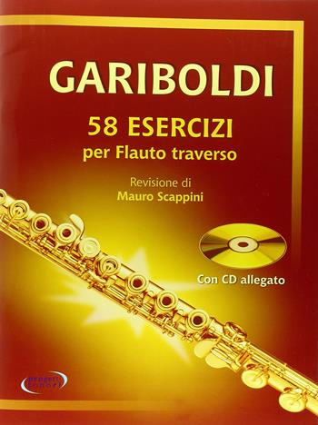 Gariboldi. 58 esercizi per flauto traverso. Con CD Audio  - Libro Progetti Sonori 2016 | Libraccio.it