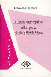 La costante lunare e spirituale nell'ars poetica di Isabella Michela Affinito