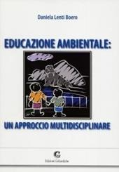 Educazione ambientale. Un approccio multidisciplinare