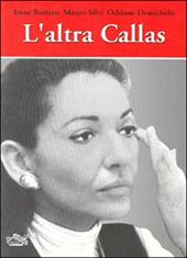 L' altra Callas