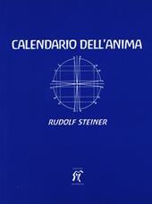 Il calendario dell'anima. Testo tedesco a fronte