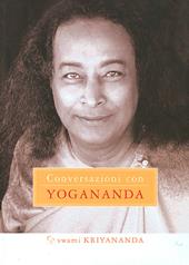 Conversazioni con Yogananda