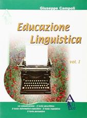Educazione linguistica. Vol. 1