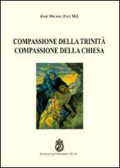 Compassione della Trinità. Compassione della Chiesa