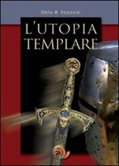 L' utopia templare