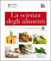 La scienza degli alimenti. Per gli Ist. professionali alberghieri. Con e-book. Con espansione online