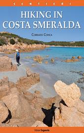 I sentieri della Costa Smeralda. Ediz. inglese