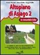 Altopiano di Asiago in mountain bike 2