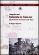13 aprile 1945. Spineda in fiamme. La memoria sessanta anni dopo - Mauro Pigozzo - Libro ISTRESCO 2022 | Libraccio.it