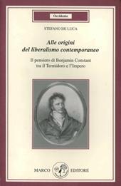 Alle origini del liberalismo contemporaneo. Il pensiero di B. Constant tra il Termidoro e l'impero