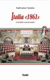 Italia 1861. L'unità nazionale