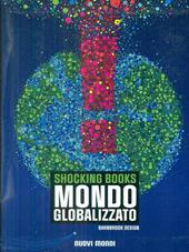 Shocking book: mondo globalizzato