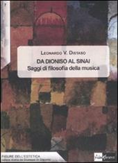 Da Dioniso al Sinai. Saggi di filosofia della musica