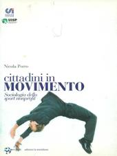 Cittadini in movimento. Sociologia dello sport nonprofit