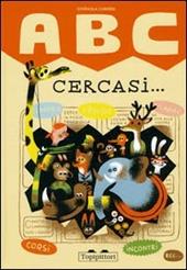 ABC cercasi...