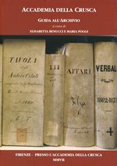 Guida all'archivio dell'Accademia della Crusca