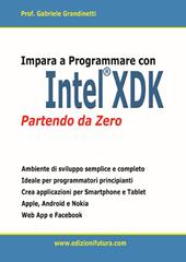 Impara a programmare con Intel XDK partendo da zero