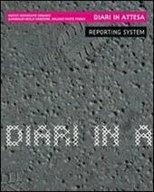 Diari in attesa. Nuove geografie urbane: Garibaldi-Isola-Varesine. Milano parte prima