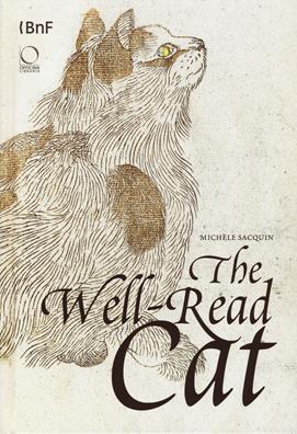 THe well-read cat. From the National library of France. Ediz. illustrata - Michèle Sacquin - Libro Officina Libraria 2019 | Libraccio.it