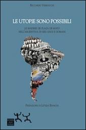 Le utopie sono possibili. Le Madres di Plaza de Mayo nell'Argentina di ieri oggi e domani