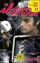 Il nuovo spettatore (2008). Vol. 11