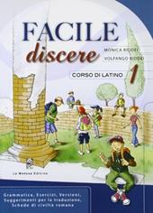 Facile discere. Per i Licei gli Ist. Magistrali. Vol. 1