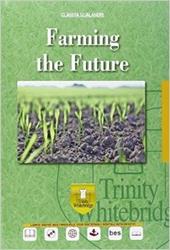 Farming the future. e professionali. Con e-book. Con espansione online