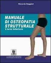 Manuale di osteopatia strutturale. L'arto inferiore