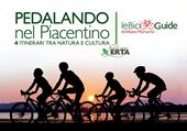 Pedalando nel Piacentino. 4 itinerari tra natura e cultura