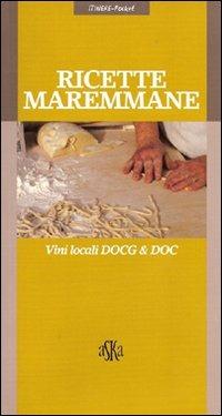 Toskanische Rezepte. Die regionalen DOCG & DOC-Weine - Gabriele Cioni - Libro Aska Edizioni 2003, Itinere pocket | Libraccio.it