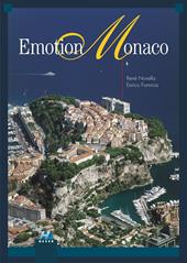 Emotion Monaco. Ediz. italiana, francese e inglese