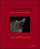 La post-analisi. Intorno e oltre l'analisi del film