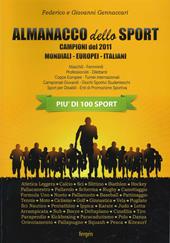 Almanacco dello sport. I campioni del 2011