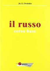 Il russo. Corso base