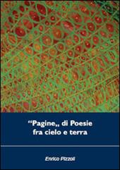 «Pagine» di poesie fra cielo e terra