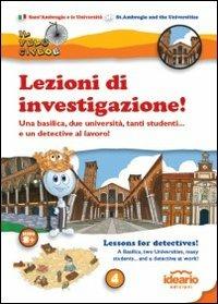 Lezioni di investigazione! Una basilica, due università, tanti studenti... e un detective al lavoro! Ediz. italiana e inglese - Luca Solina - Libro Fabbrica dei Segni 2012, Il velocipede | Libraccio.it