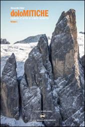 DoloMitiche. Opere d'arte a cielo aperto. Vol. 1