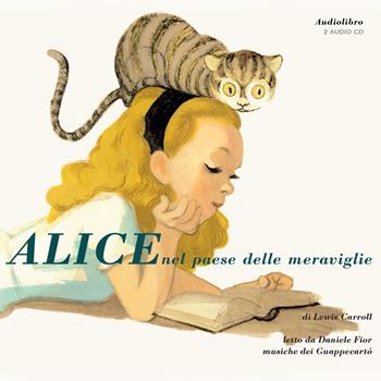Alice nel paese delle meraviglie letto da Daniele Fior. Audiolibro - Lewis Carroll - Libro Locomoctavia 2017 | Libraccio.it